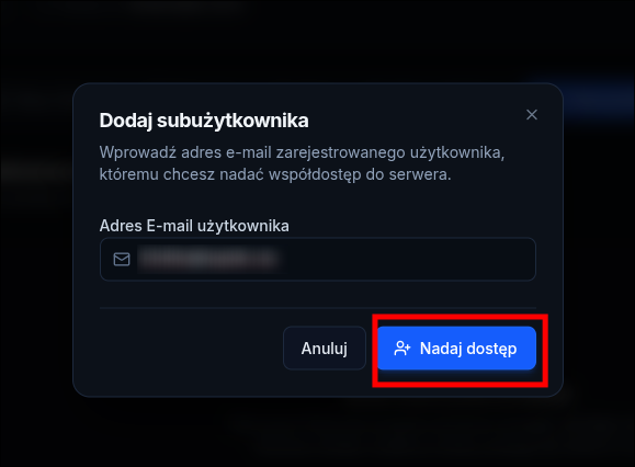 Wpisz email osoby której chcesz nadać dostęp i kliknij "Nadaj Dostęp"